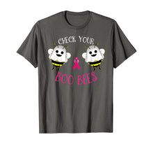 Load image into Gallery viewer, Breast Cancer Awareness Funny Check your Boo bees women  T-Shirt
