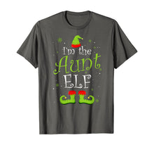 Load image into Gallery viewer, I'm The Aunt Elf Christmas Group Matching Family Xmas Gift T-Shirt
