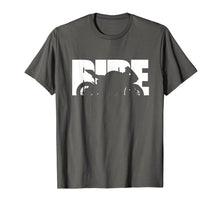 Load image into Gallery viewer, Ride TShirt - Motorcycle Shirt - Biker Life Shirt  T-Shirt

