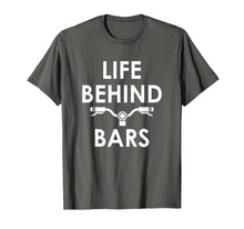Load image into Gallery viewer, Life Behind Bars - Funny Biker and Cyclist Gifts T-Shirt
