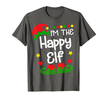 Load image into Gallery viewer, I'm The Happy Elf Shirt Christmas Family Elf Costume T-Shirt
