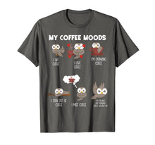 Load image into Gallery viewer, My Coffee Moods Owl Gift for Owl lovers and Coffee drinkers T-Shirt-245114
