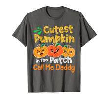 Load image into Gallery viewer, Cutest Pumpkin In The Patch Call Me Dad Halloween Daddy T-Shirt

