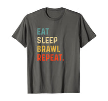 Load image into Gallery viewer, Eat Sleep Brawl Repeat Gamer T-Shirt-260793
