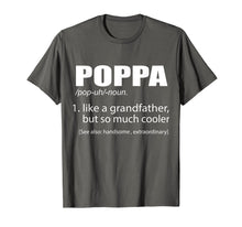 Load image into Gallery viewer, Mens PopPa Like A Grandfather, But So Much Cooler Funny T-shirt
