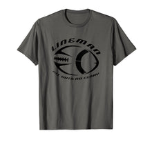 Load image into Gallery viewer, Football Lineman - Offensive or Defensive Line T-Shirt
