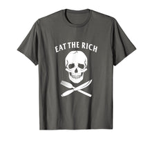 Load image into Gallery viewer, Eat The Rich T-Shirt - Protest Socialist Communist
