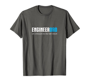 Mens Engineer Dad Shirt, Funny Cute Father's Day Gift