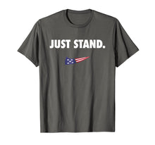 Load image into Gallery viewer, Just Stand T Shirt
