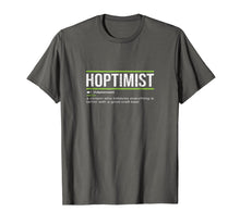 Load image into Gallery viewer, HOPTIMIST Definition Craft Beer T-Shirt
