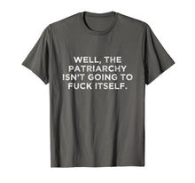 Load image into Gallery viewer, Fuck Patriarchy Shirt Support Feminism
