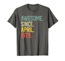 Load image into Gallery viewer, Awesome since April 1979 T-Shirt Vintage 40th Birthday gift
