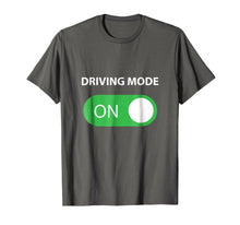 Load image into Gallery viewer, Driving Mode On 16 Year Old Driver Gift Shirt
