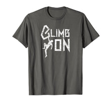 Load image into Gallery viewer, Mountain Climber Gift, Rock Climbing T-Shirt
