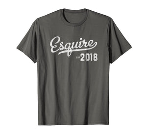 Esquire Lawyer Graduation 2018 T-shirt Gift