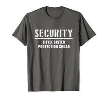 Load image into Gallery viewer, Security Little Sister Protection Squad Big Brother T-Shirt
