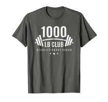 Load image into Gallery viewer, 1000 lb Club Shirt - Weightlifting Gift for Bodybuilders
