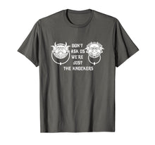 Load image into Gallery viewer, Don&#39;t ask us we&#39;re just the knockers Funny T-Shirt
