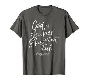 God is Within Her Christian Woman Shirt Bible Verse Proverbs