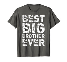 Load image into Gallery viewer, Best Big Brother Ever Funny Gift T-Shirt
