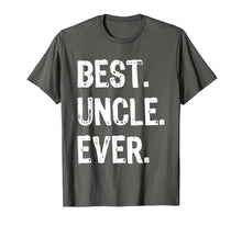 Load image into Gallery viewer, Mens Best Uncle Ever Gift Father&#39;s Day T-Shirt
