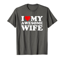 Load image into Gallery viewer, Mens I Love My Awesome Wife T-Shirt with Heart
