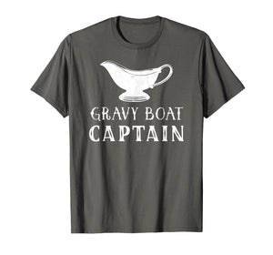 Gravy Boat Captain Funny Thanksgiving Shirt