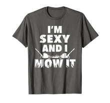 Load image into Gallery viewer, I&#39;m Sexy And I Mow It T-Shirt For Cool Landscapers
