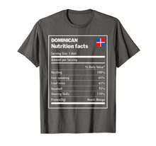 Load image into Gallery viewer, Dominican nutrition facts Dominican Republic Funny T-shirt
