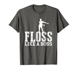 Floss Like A Boss Cool Dance Move Flossing T-Shirt