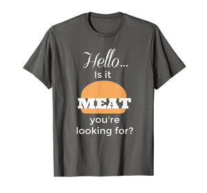 Funny Grilling Shirt Looking For Meat Cooks Graphic Tee