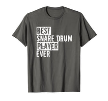 Load image into Gallery viewer, Funny Percussion Best Snare Drum Player Ever Drummer T-Shirt
