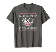 Load image into Gallery viewer, Horse Shirts For Women: Easily Distracted By Dogs And Horses
