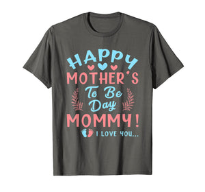 Happy Mother's Day Pregnancy Announcement Shirt For Women