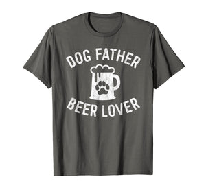 Mens Dog Father Beer Lover Shirt Best Dog Dad Shirt Father's Day