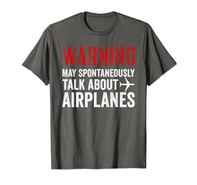 Load image into Gallery viewer, Talk about Airplanes Tee | Funny Pilot and Aviation T Shirt
