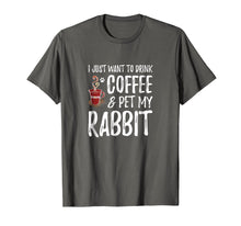 Load image into Gallery viewer, Rabbit Lover Coffee T-Shirt Funny Bunny Mom Gift
