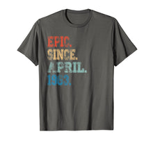 Load image into Gallery viewer, Epic Since April 1963 Vintage 56th Birthday Gift T Shirt
