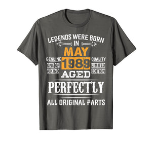 Legends Born In May 1989 Vintage 30th 30 Birthday Shirt Gift