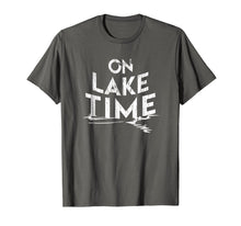 Load image into Gallery viewer, On Lake Time - Funny Summer Boating and Fishing T-Shirt

