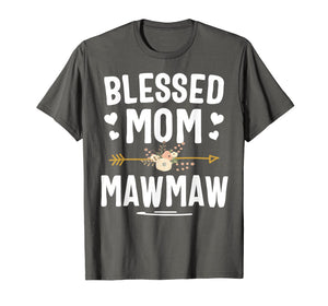 Blessed Mom And Mawmaw Mothers Day T-Shirt