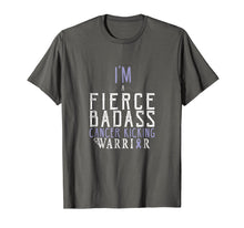 Load image into Gallery viewer, I Am a Fierce Badass Cancer Kicking Warrior Tee Shirt
