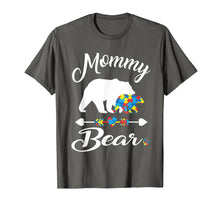 Load image into Gallery viewer, Mommy Bear Autism Awareness T Shirt Love Support Family
