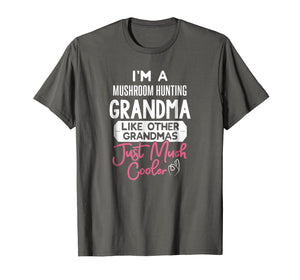 Cool Mothers Day T-Shirt Mushroom Hunting Grandma