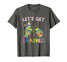 Load image into Gallery viewer, Let's Get Smashed T-Shirt Pinata Cinco de Mayo Party Shirt
