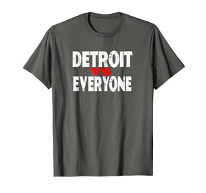 Detroit VS Everyone T-Shirt Funny Michigan Gift Shirt