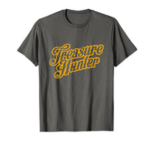 Load image into Gallery viewer, Original Treasure Hunter T-Shirt Gift Tee Coin Collector
