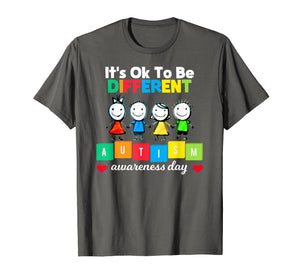 It's Ok To Be Different Shirt - Autism Awareness Day Shirt