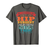 Load image into Gallery viewer, Hip Replacement T Shirt Broken Hip Surgery Funny Gift
