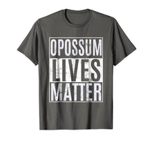Load image into Gallery viewer, Opossum Lives Matter Vegan Vegetarian Protest T-Shirt
